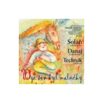 Česká hudba Dyž sem byl malučký - CM Soláň a Cimbálová muzika Danaj a Cimbálová muzika Technik (MP3)