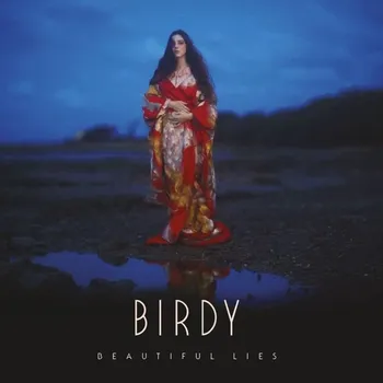 Zahraniční hudba Beautiful Lies - Birdy [CD]