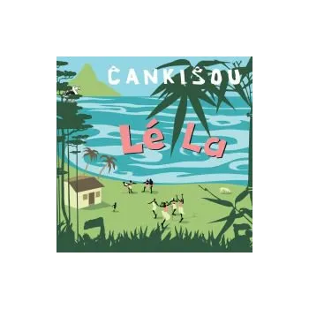 Česká hudba Lé La - Čankišou (FLAC+mp3)