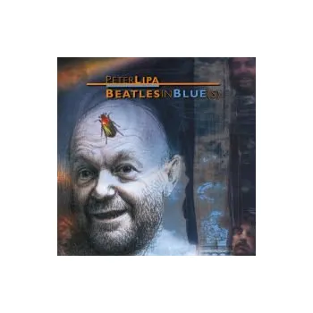 Česká hudba Beatles in blue(s) - Peter Lipa (FLAC+mp3)