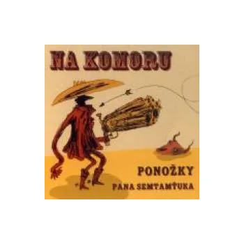 Česká hudba Na komoru - Ponožky pana Semtamťuka (CD)