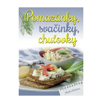 Pomazánky, svačinky, chuťovky - Blanka…