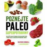 Poznejte paleo superpotraviny: Nejlepší…