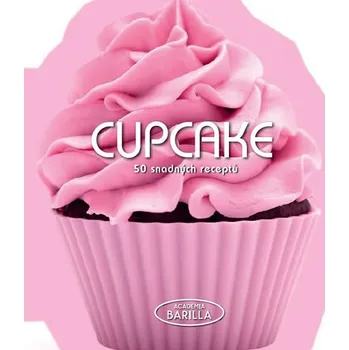 Cupcake: 50 snadných receptů - Academia Barilla