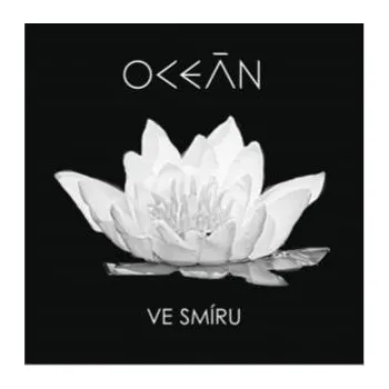 Česká hudba Ve smíru - Oceán [CD]