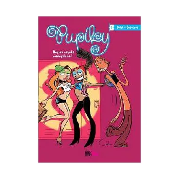Pupíky 1 - Maryse Dubuc; Marc Delaf