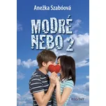 Modré nebo 2 - Anežka Szabóová