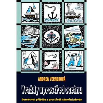 Vraždy uprostřed oceánu - Andrea Vernerová