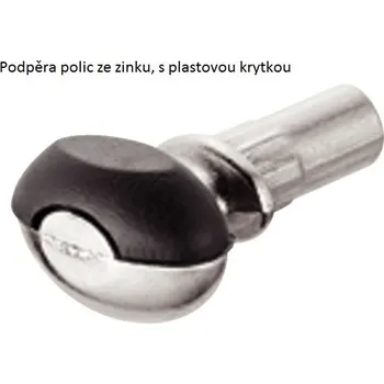 Nábytkové kování Podpě polic pro dřevo nebo sklo, k naražení do otvoru pr. 5 mm plast krytka