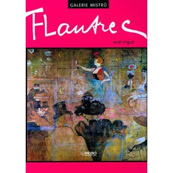 Literární cestopis T-Lautrec, Galerie mistrů - Jordi Vigué