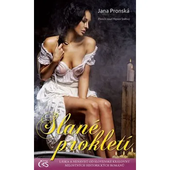 Slané prokletí - Jana Pronská