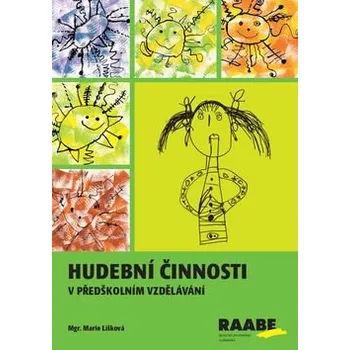Hudební činnosti - Lišková Marie Hudební činnosti - Lišková Marie