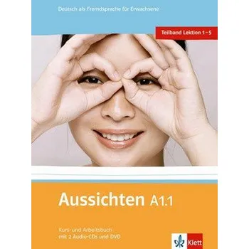 Německý jazyk Aussichten A1.1 Kurs-Arbeitsbuch - L.Ros El Hosni, O. Swerlowa, S. Klötzer 