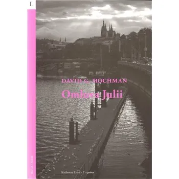Omluva Julii - David G. Hochman