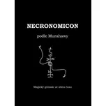 Necronomicon podle Murahawy - Jana Šancová