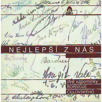 Nejlepší z nás - Bořivoj Čelovský Nejlepší z nás - Bořivoj Čelovský