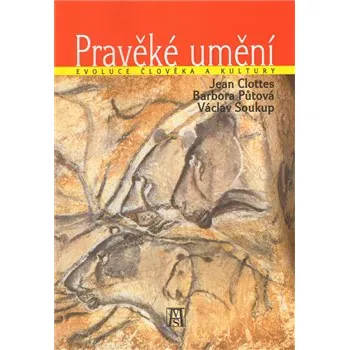 Umění Pravěké umění - Václav Soukup
