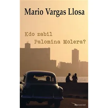 Kto zabil Palomina Molera? - Mario Vargas Llosa Kto zabil Palomina Molera? - Mario Vargas Llosa