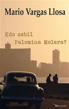 Kto zabil Palomina Molera? - Mario Vargas Llosa