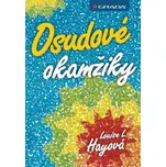 Hayová Louise L. - Osudové okamžiky