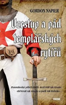 Napier Gordon: Vzestup a pád templářských rytířů