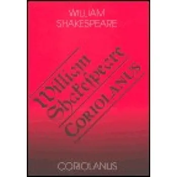 Coriolanus - Shakespeare William