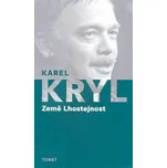 Země Lhostejnost - Karel Kryl