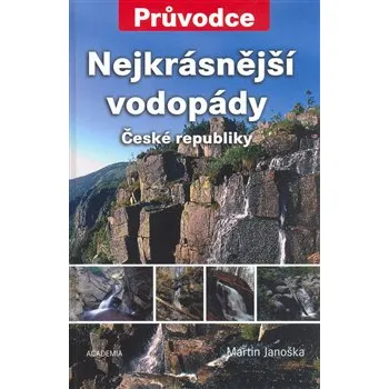 Nejkrásnější vodopády České republiky - Martin Janoška