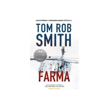 Farma - Tom Rob Smith