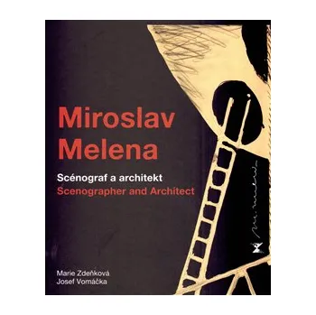 Umění Miroslav Melena - Marie Zdeňková
