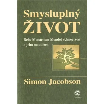 Smysluplný život - Simon Jacobson