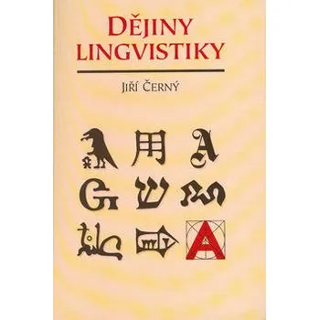 Dějiny lingvistiky - Černý Jiří