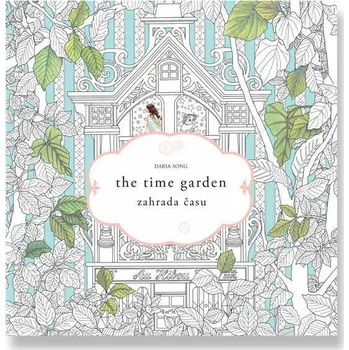 Antistresové omalovánky Antistresové omalovánky Zahrada času - Daria Song