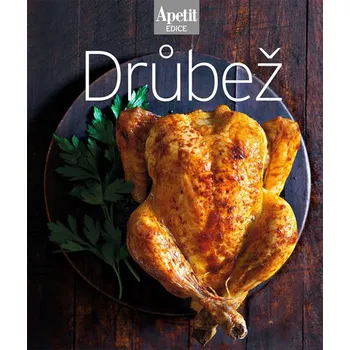 Drůbež: Edice Apetit - Apetit