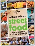 Nejlepší světová Street Food: Kde je…