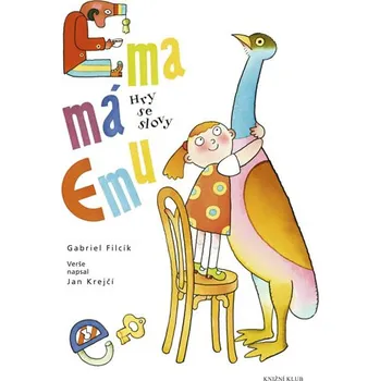 První čtění Ema má Emu - Hry se slovy - Krejčí Jan, Filcík Gabriel