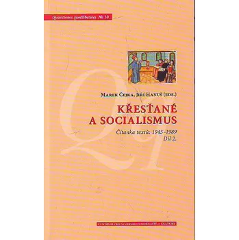 Křesťané a socialismus - Jiří Hanuš