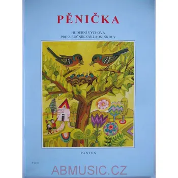 Hudební výchova Daniel Ladislav - Pěnička (Hudební výchova pro 2.ročník)