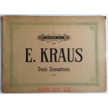 Péče o ruce E. Kraus - Tři sonatiny pro 4 ruce