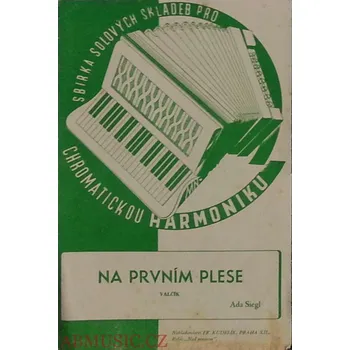 Noty pro akordeon - harmoniku Na prvním plese