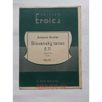 Antonín Dvořák - Slovanský tanec č. 11