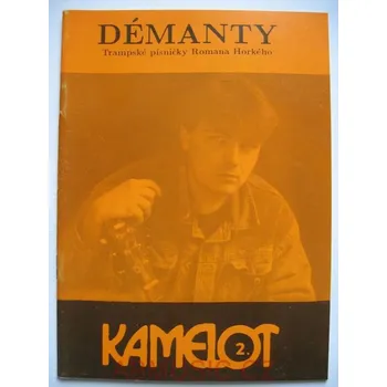 Kamelot 2 - Démanty (Zpěvník)