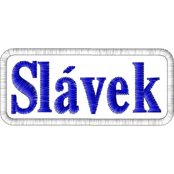 Nášivka Nášivka Slávek nášivky mužských jmen, jmenovky