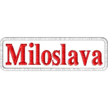 Nášivka Nášivka Miloslava nášivky ženských jmen, jmenovky