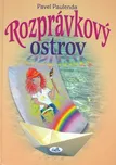 Rozprávkový ostrov - Pavel Paulenda