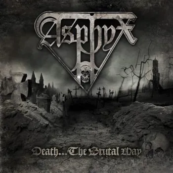 Zahraniční hudba Death...The Brutal Way - Asphyx [CD]