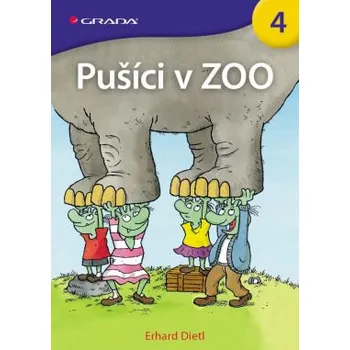 Pohádka Pušíci 4 - Pušíci v ZOO - Erhard Dietl