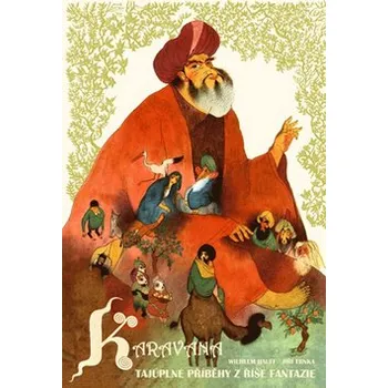Pohádka Karavana - Jiří Trnka