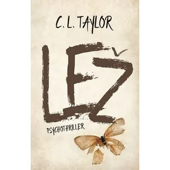Recenze Lež - C. L. Taylor