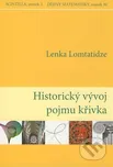 Historický vývoj pojmu křivka - Lenka…